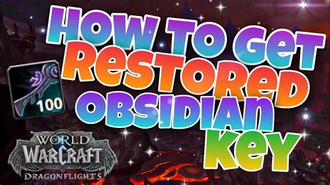 restored obsidian key|how to get obsidian key.